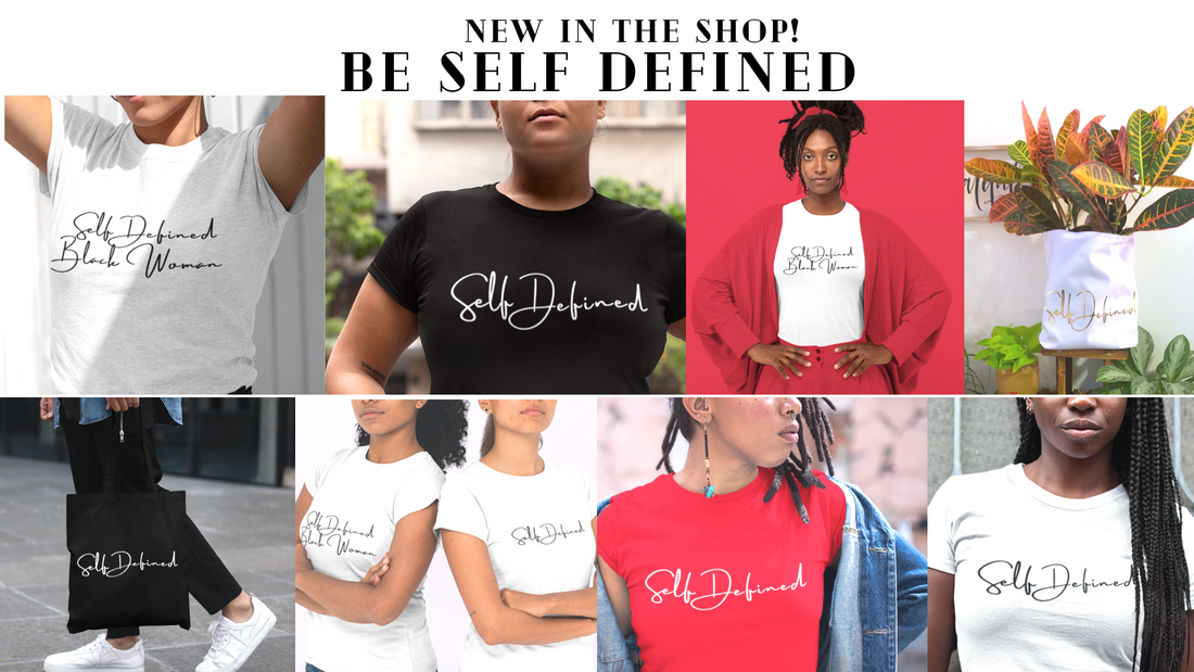 Be Self Defined!