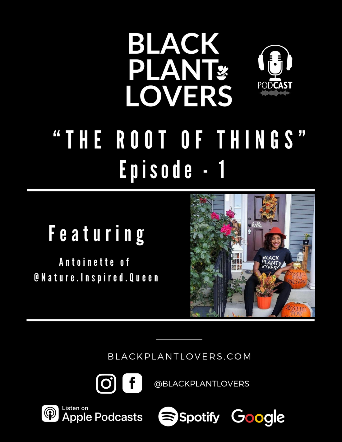 Black Plant Lovers The Podcast is now live!