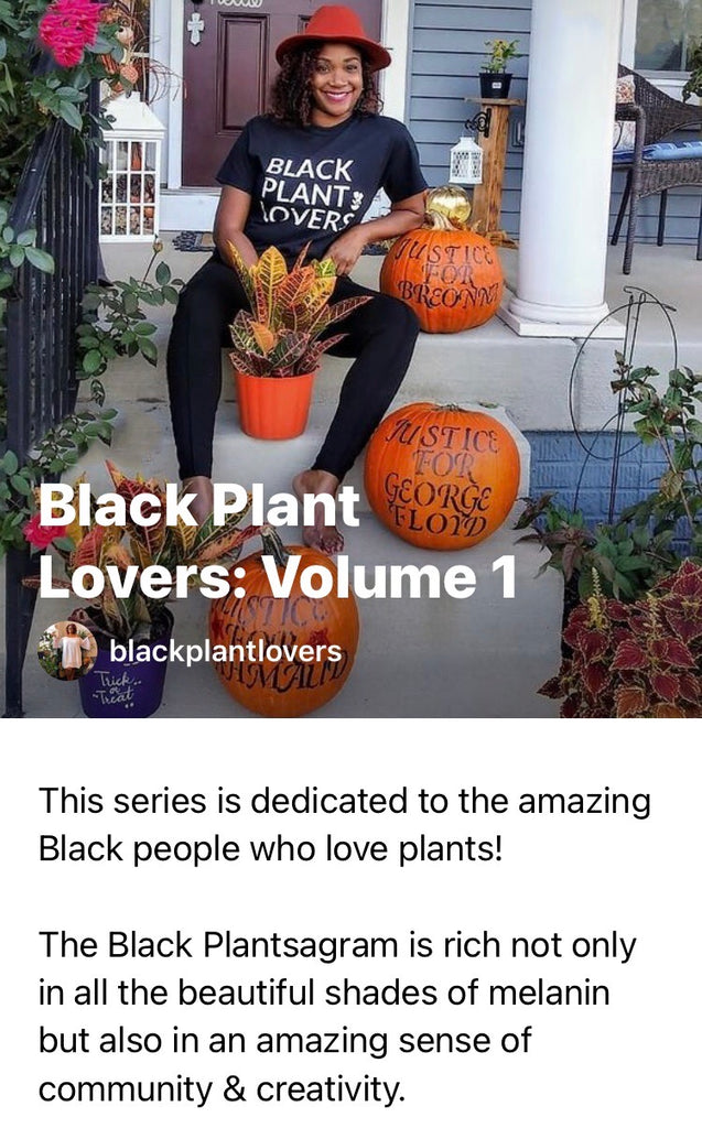 Black Plant Lovers To Follow on Instagram Volume 1