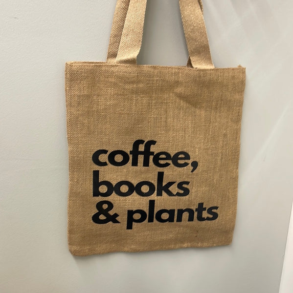 Coffee, Books & Plants Burlap Tote (2 Lettering Colors)